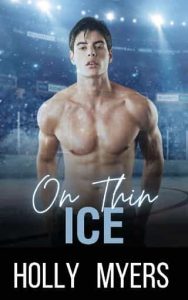 on thin ice, holly myers