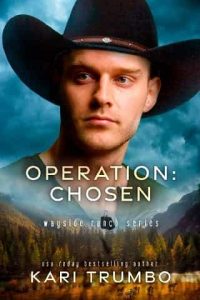 operation chosen, kari trumbo