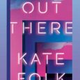 out there kate folk