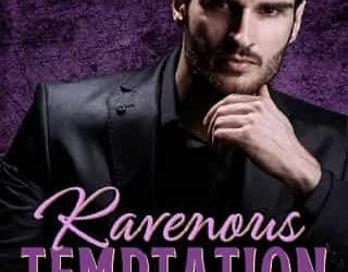 ravenous temptation cl cruz