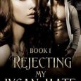 rejecting lycan tessa lilly