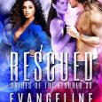rescued evangeline anderson
