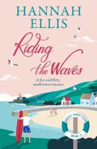 riding waves, hannah ellis