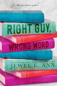 right guy, jewel e ann