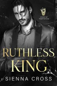 ruthless king, sienna cross
