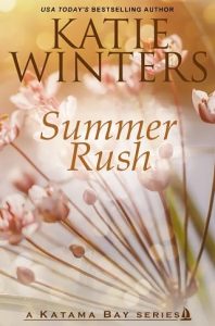 summer rush, katie winters