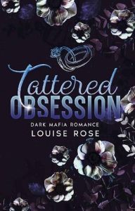 tattered obsession, g bailey