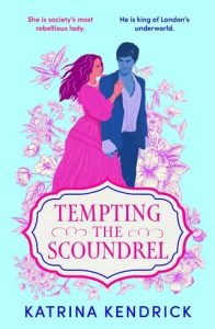 tempting scoundrel, katrina kendrick