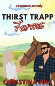 thirst trapp farms, christina hill