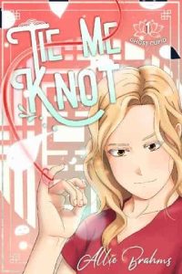 tie me knot, allie brahms