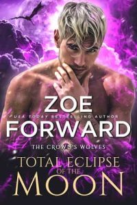 total eclipse moon, zoe forward