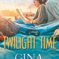 twilight time gina ardito
