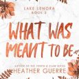 what was meant to be heather guerre