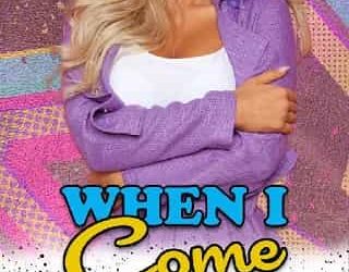 when i come around melissa andrews