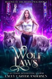 wolf laws, lacey carter andersen