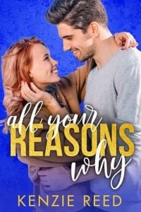 all your reasons, kenzie reed