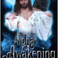 alpha awakening tanja longoria