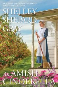 amish cinderella, shelley shepard gray