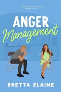 anger management, bretta elaine