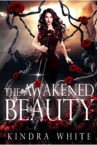 awakened beauty, kindra white