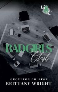 bad girl's club, brittany wright
