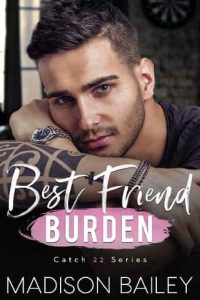 best friend burden, madison bailey