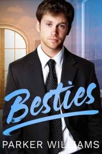 besties, parker williams