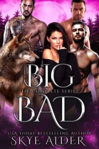 big bad, skye alder