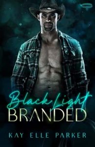 branded, kay elle parker