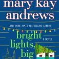 bright lights mary kay andrews