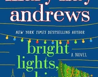 bright lights mary kay andrews