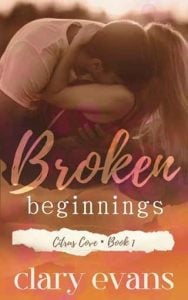 broken beginnings, clary evans