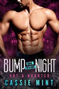 bump night, cassie mint