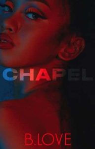 chapel, b love