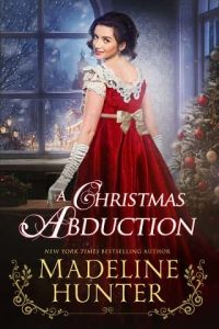 christmas abduction, madeline hunter