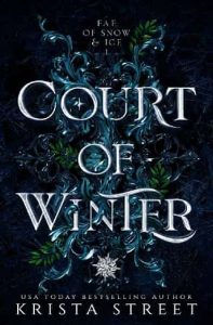 court winter, krista street