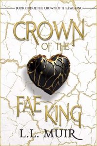 crown fae king, ll muir