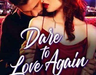 dare love again maddie taylor