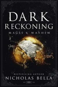 dark reckoning, nicholas bella