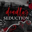 deadly seduction holly bloom