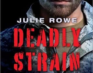deadly strain julie rowe