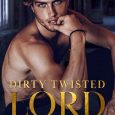 dirty twisted lord jordan grant