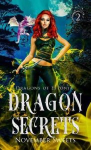 dragon secrets, november sweets