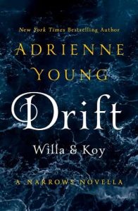 drift, adrienne young