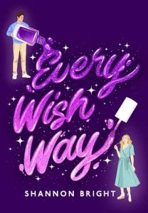 every wish, shannon bright