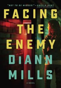facing enemy, diann mills