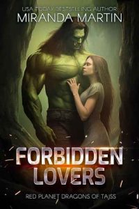 forbidden lovers, miranda martin
