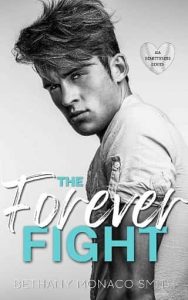 forever fight, bethany monaco smith