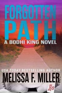 forgotten path, melissa f miller