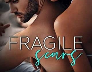 fragile scars lilian harris